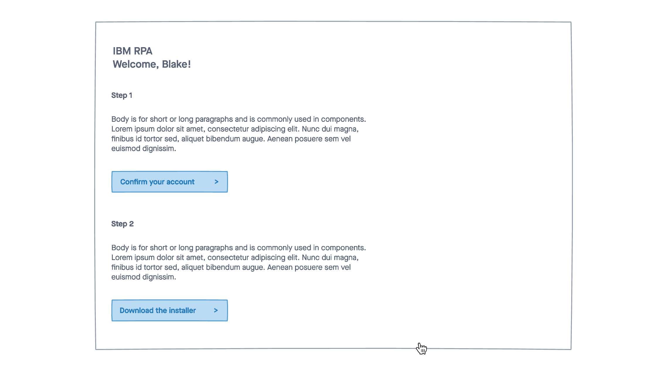 A lo-fi wireframe of the RPA installer experience.